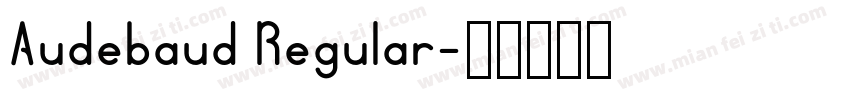 Audebaud Regular字体转换